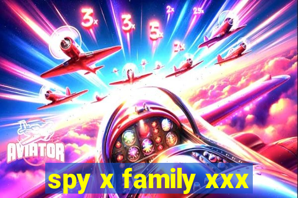 spy x family xxx